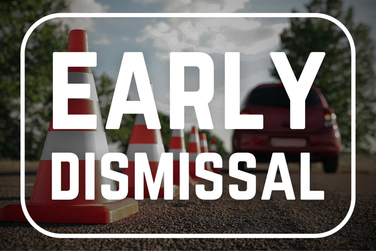 early dismissal on 2/14